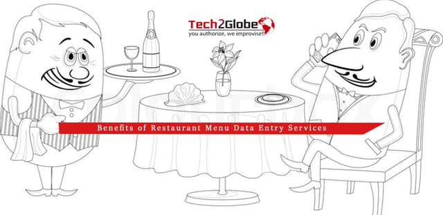 Save around 60% cost by outsourcing Restaurant Data Menu Services – Tech2Globe