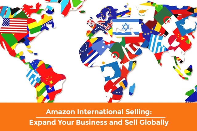 How To Sell Products Internationally via Amazon Global Selling