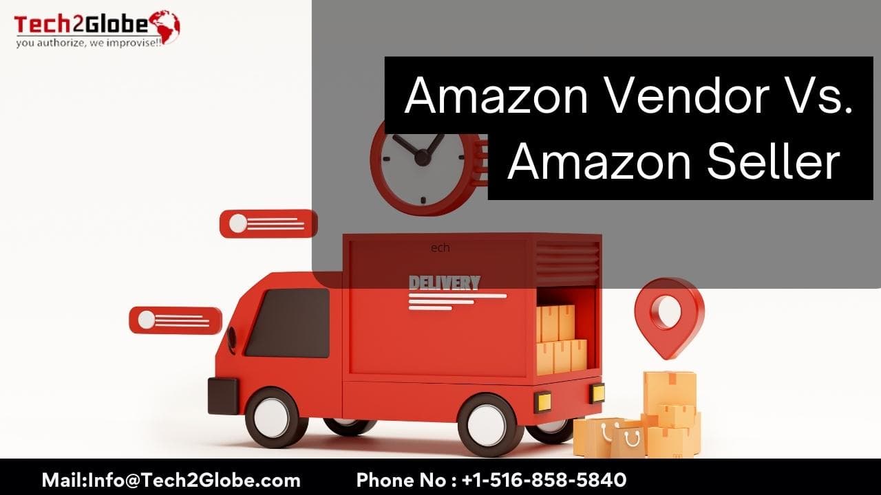 Amazon Vendor Vs. Amazon Seller
