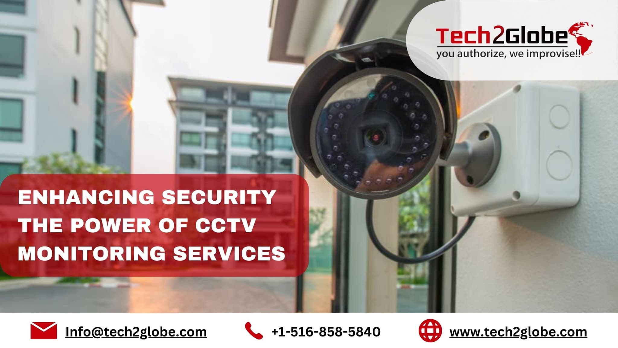 Enhancing Security: The Power of CCTV Monitoring Services