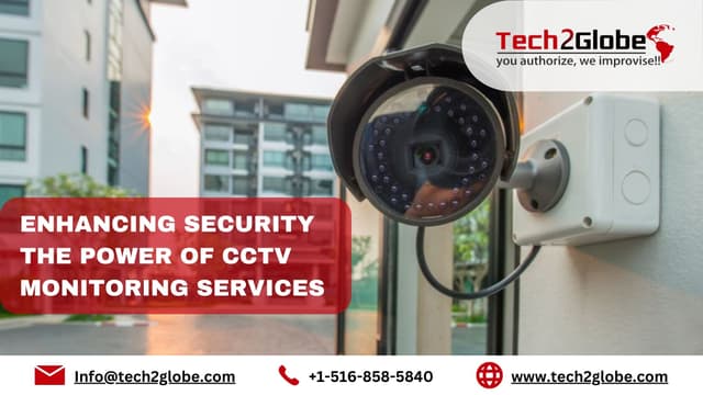 Enhancing Security: The Power of CCTV Monitoring Services