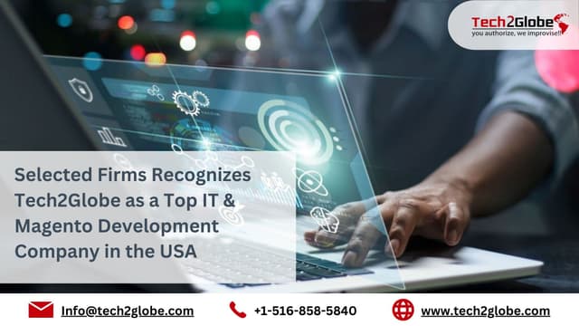 SelectedFirms Recognizes Tech2Globe as a Top IT & Magento Development Company in the USA