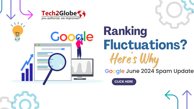 Ranking Fluctuations? Here's Why (Google June 2024 Spam Update)
