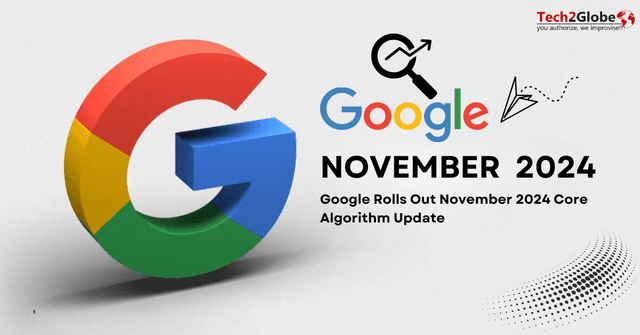 Google Rolls Out November 2024 Core Algorithm Update