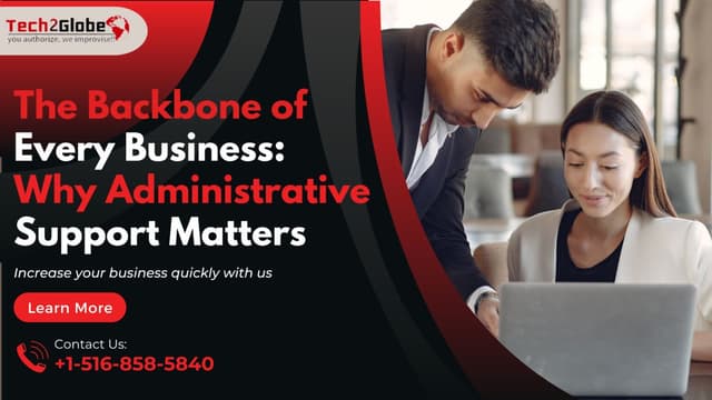 The Backbone of Every Business: Why Administrative Support Matters 